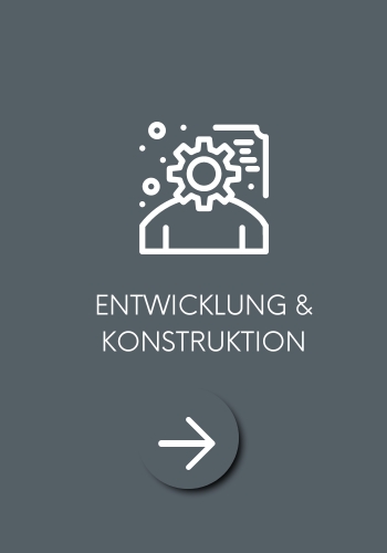 Entwicklung & Konstruktion